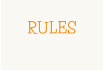 RULES
